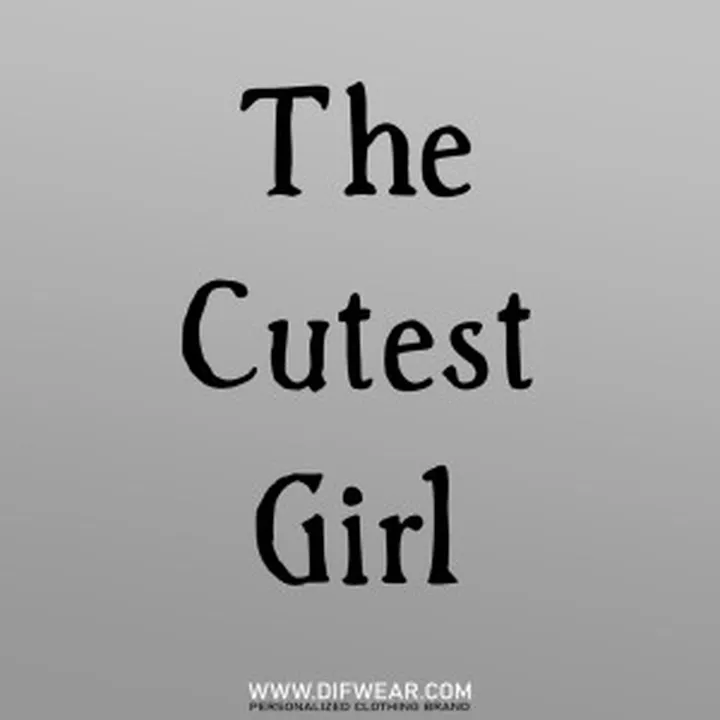 تیشرت The Cutest Girl