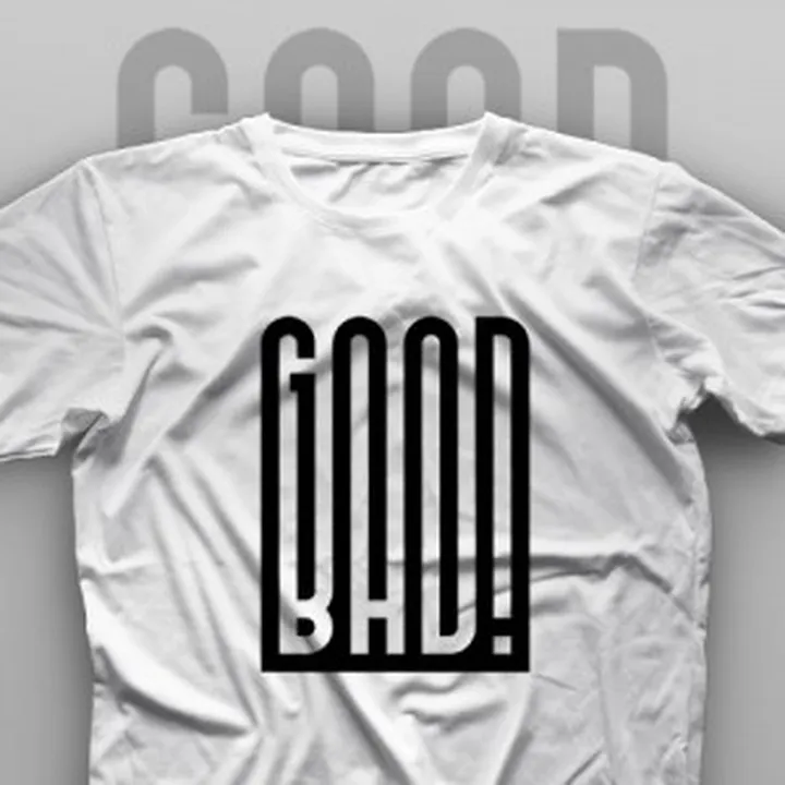 تیشرت Good and Bad
