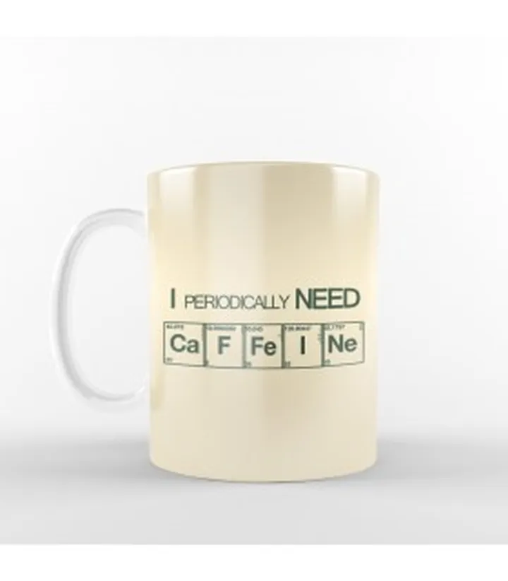 ماگ I Periodically Need Caffein