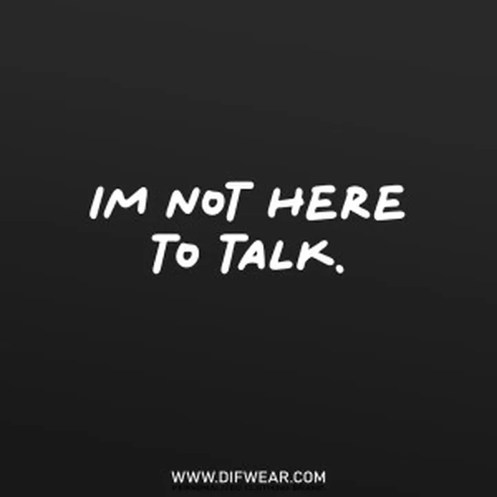 تیشرت Not Here To Talk