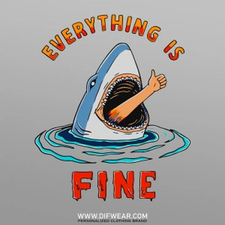 تیشرت Everything is Fine #3