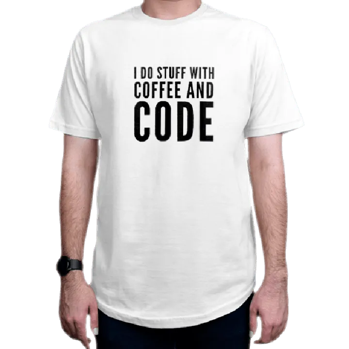 تیشرت برنامه نویسی طرح I Do Stuff with Coffee and Code