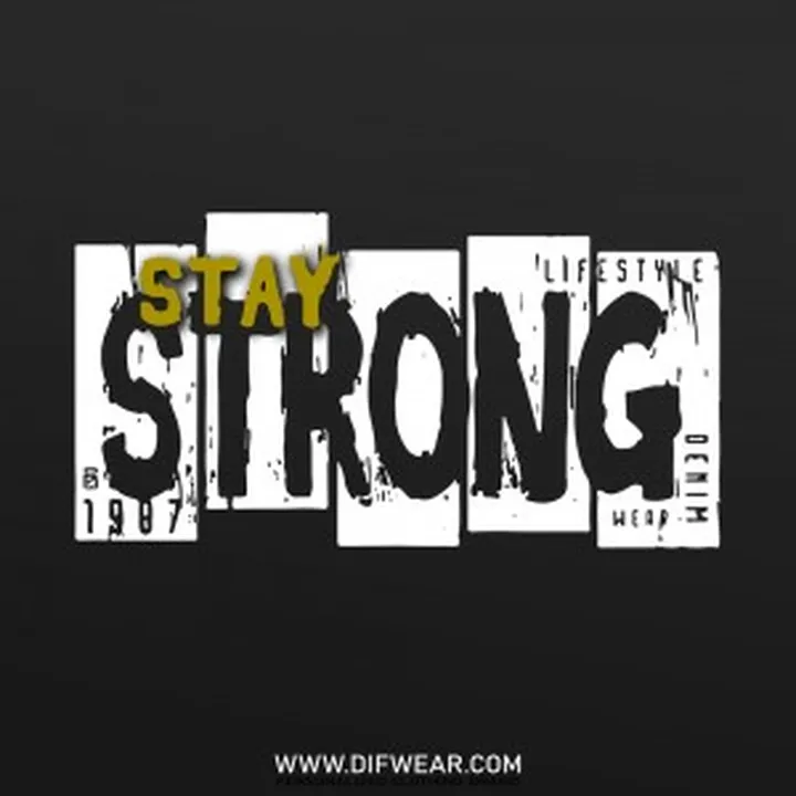 تیشرت Stay Strong #3